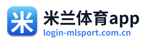 米兰体育app